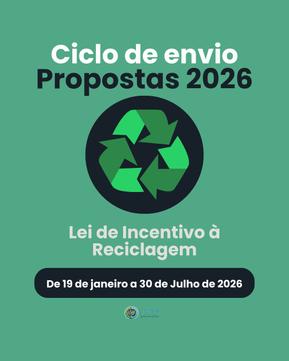 Munic&iacute;pios podem ampliar investimentos em reciclagem e inclus&atilde;o social&semi; inscri&ccedil;&otilde;es seguem at&eacute; 30 de julho