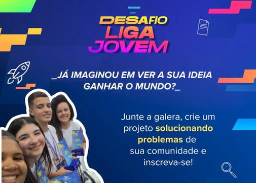 Inscri&ccedil;&otilde;es para a 3&ordf; edi&ccedil;&atilde;o do Desafio Liga Jovem encerram em 18 de agosto