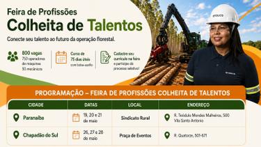 Chapadão do Sul e Paranaíba entram na rota da Feira de Profissões da Arauco com vagas e capacitação para o setor florestal
