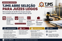 TJMS abre inscrições para Juízes Leigos até 11 de junho com remuneração de até R$ 17,5 mil